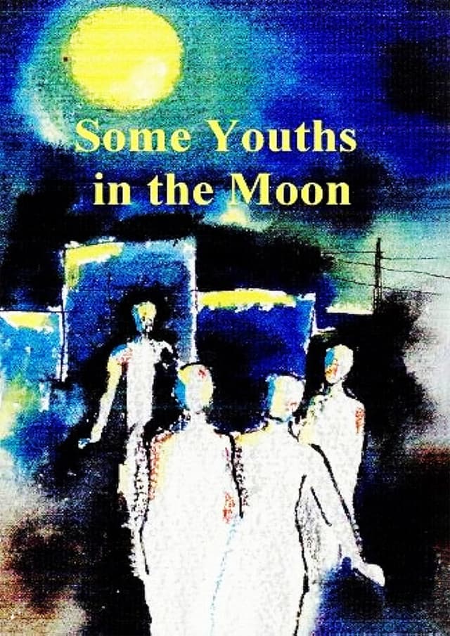 A Few Youths In The Moon (হার্ডকভার) | A Few Youths In The Moon (Hardcover)