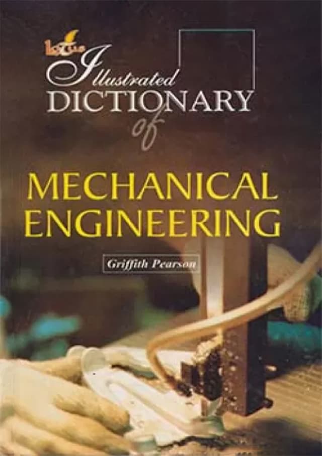 Illustrated Dictionary of Mechanical Engineering (পেপারব্যাক) | Illustrated Dictionary of Mechanical Engineering (Paperback)