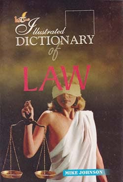 Illustrated Dictionary of Law (পেপারব্যাক) | Illustrated Dictionary of Law (Paperback)