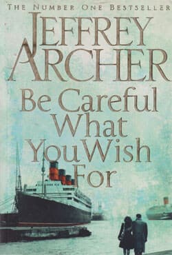 Be Careful What You Wish For (পেপারব্যাক) | Be Careful What You Wish For (Paperback)