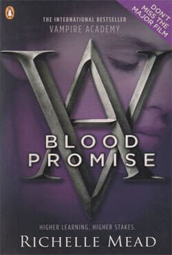 Blood Promise : Vampire Academy -4 (পেপারব্যাক) | Blood Promise : Vampire Academy -4 (Paperback)