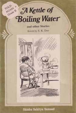 A Kettle of Boiling Water and Other Stories (পেপারব্যাক) | A Kettle of Boiling Water and Other Stories (Paperback)
