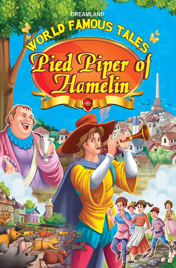 DREAMLAND World Famous Tales: The Pied Piper Of Hamelin (পেপারব্যাক) | DREAMLAND World Famous Tales: The Pied Piper Of Hamelin (Paperback)