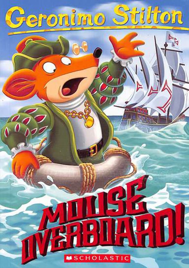 Geronimo Stilton Series: Mouse Overboard! 62 (পেপারব্যাক) | Geronimo Stilton Series: Mouse Overboard! 62 (Paperback)
