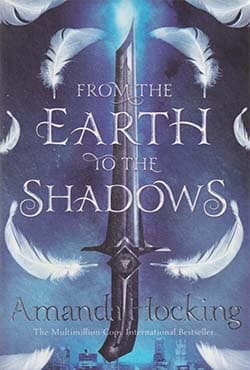From the Earth to the Shadows (পেপারব্যাক) | From the Earth to the Shadows (Paperback)