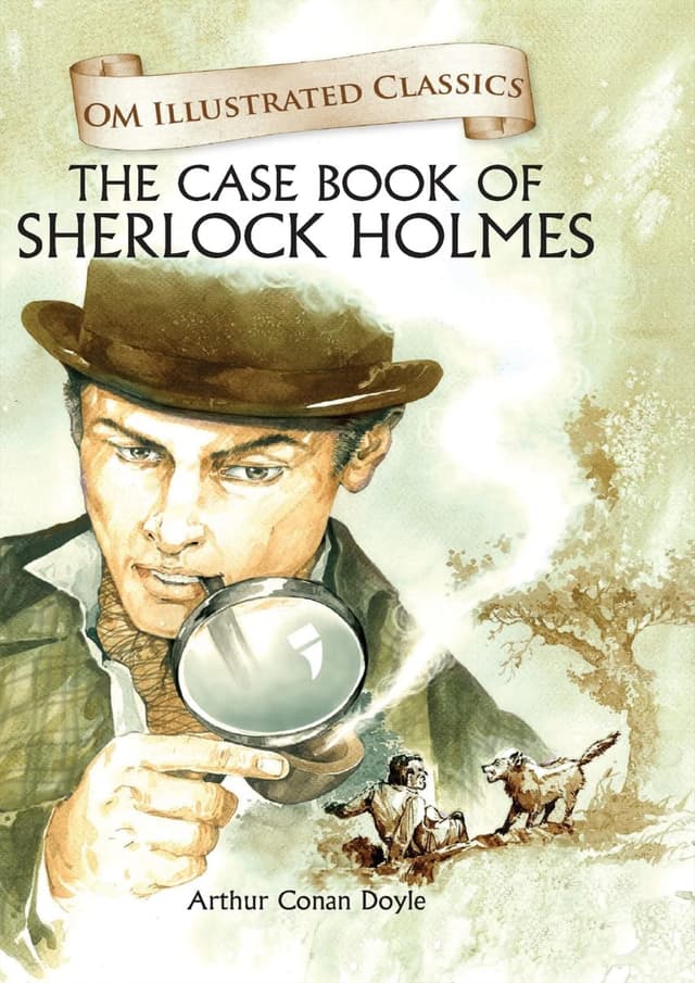 The Case Book Of Sherlock Homes (হার্ডকভার) | The Case Book Of Sherlock Homes (Hardcover)