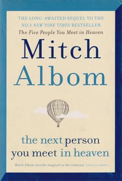 The Next Person You Meet in Heaven (হার্ডকভার) | The Next Person You Meet in Heaven (Hardcover)