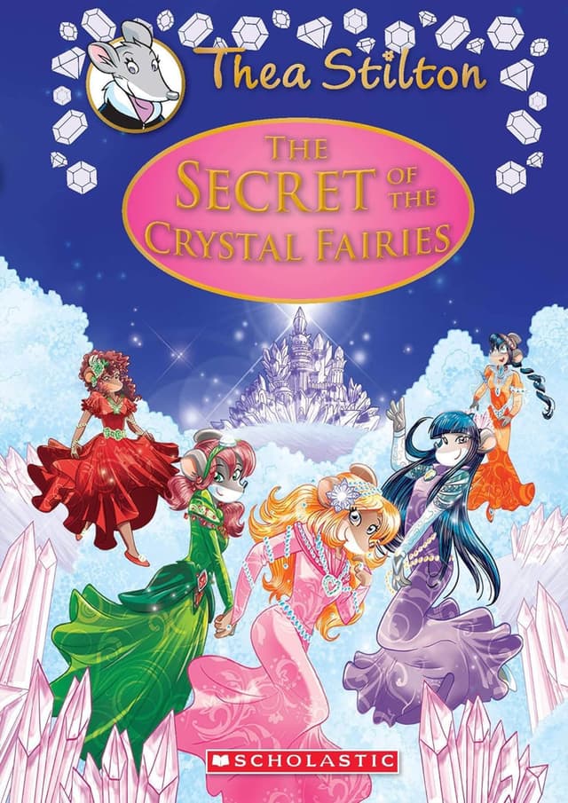 Thea Stilton: The Secret of The Crystal Fairies (হার্ডকভার) | Thea Stilton: The Secret of The Crystal Fairies (Hardcover)