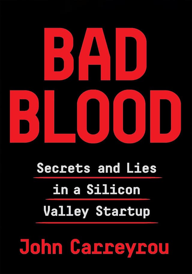 Bad Blood : Secrets and Lies in a Silicon Valley Startup (পেপারব্যাক) | Bad Blood : Secrets and Lies in a Silicon Valley Startup (Paperback)