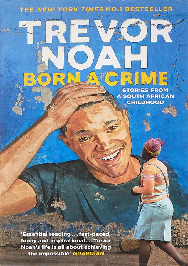 Born a Crime : Stories from a South African Childhood (পেপারব্যাক) | Born a Crime : Stories from a South African Childhood (Paperback)