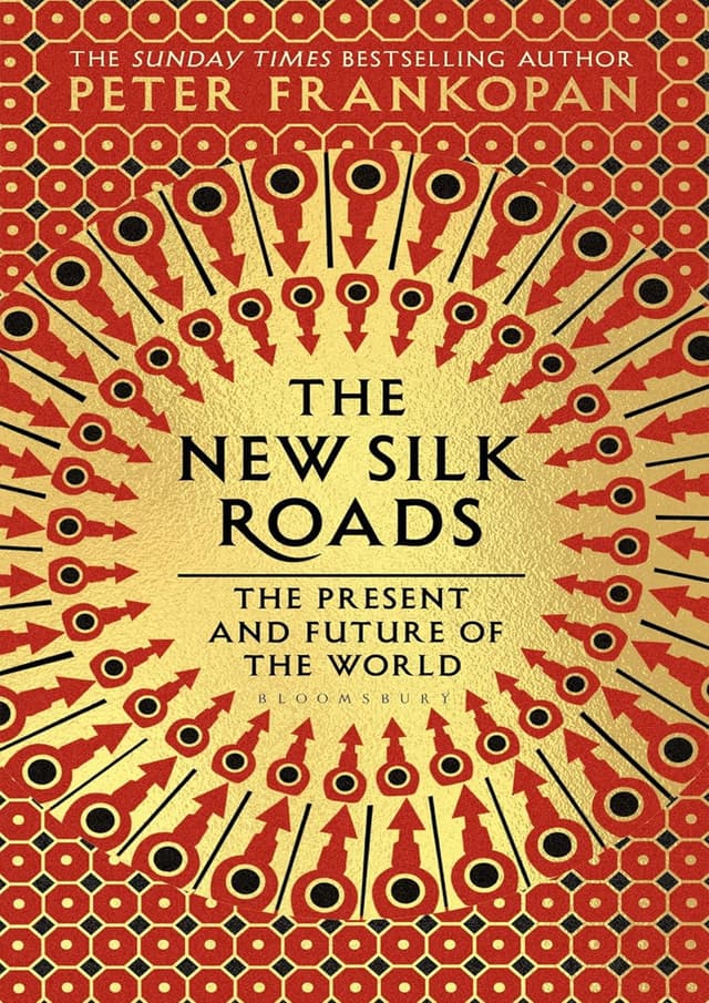 The New Silk Roads: The Present and Future of the World (পেপারব্যাক) | The New Silk Roads: The Present and Future of the World (Paperback)
