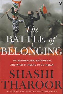 The Battle Of Belonging: On Nationalism, Patriotism, And What It Means To Be Indian (হার্ডকভার) | The Battle Of Belonging: On Nationalism, Patriotism, And What It Means To Be Indian (Hardcover)
