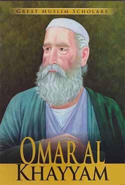 Great Muslim Scholars - Omar Al Khayyam (পেপারব্যাক) | Great Muslim Scholars - Omar Al Khayyam (Paperback)