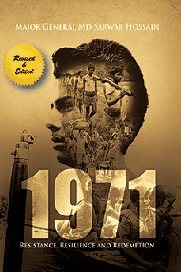 1971 Resistance, Resilience And Redemption (হার্ডকভার) | 1971 Resistance, Resilience And Redemption (Hardcover)