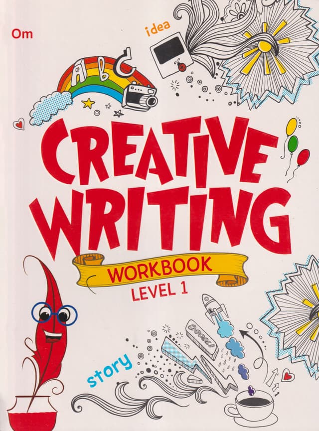 Creative Writing Workbook Level 1 (পেপারব্যাক) | Creative Writing Workbook Level 1 (Paperback)