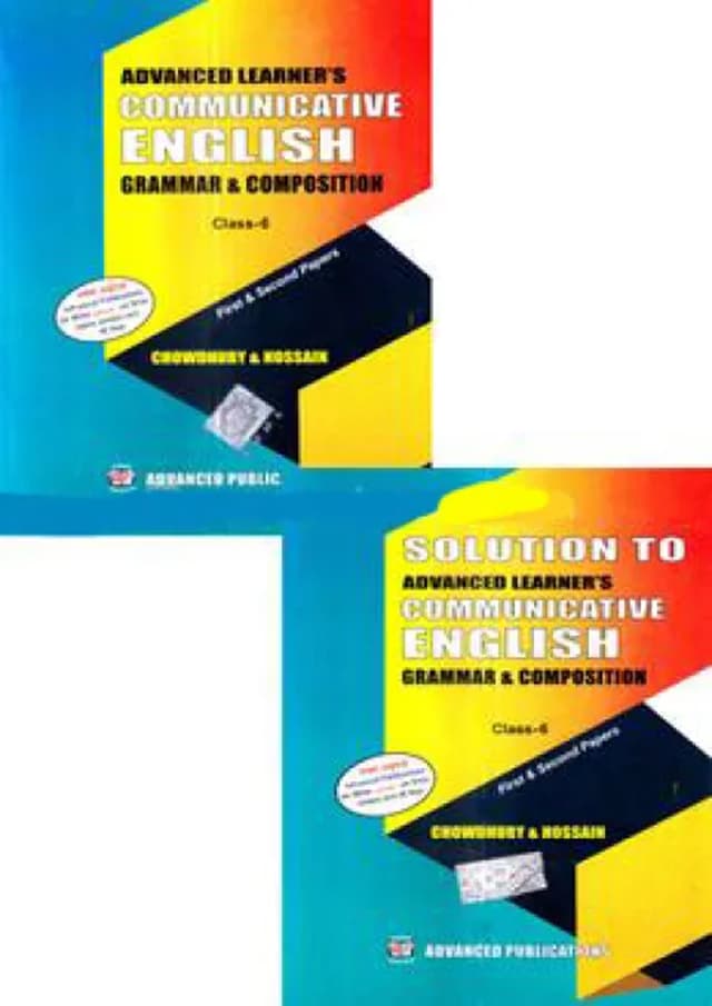 Advanced Learner's Communicative English Grammar & Composition With Solution Class-6 (পেপারব্যাক) | Advanced Learner's Communicative English Grammar & Composition With Solution Class-6 (Paperback)