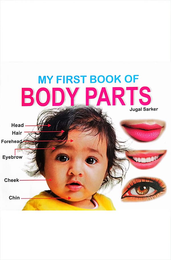 My First Book Of Body Parts (হার্ডকভার) | My First Book Of Body Parts (Hardcover)