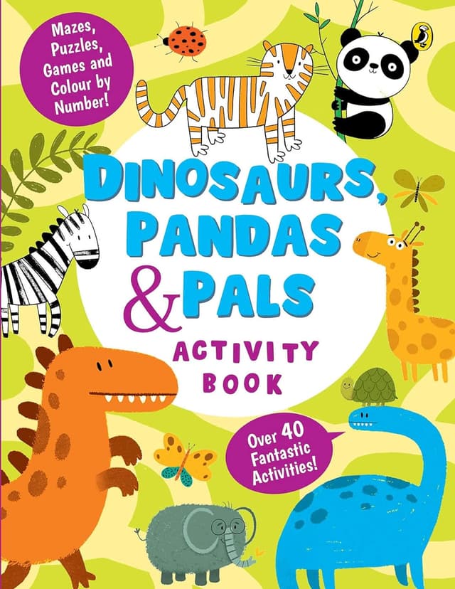 Dinosaurs, Pandas and Pals Activity Book (পেপারব্যাক) | Dinosaurs, Pandas and Pals Activity Book (Paperback)