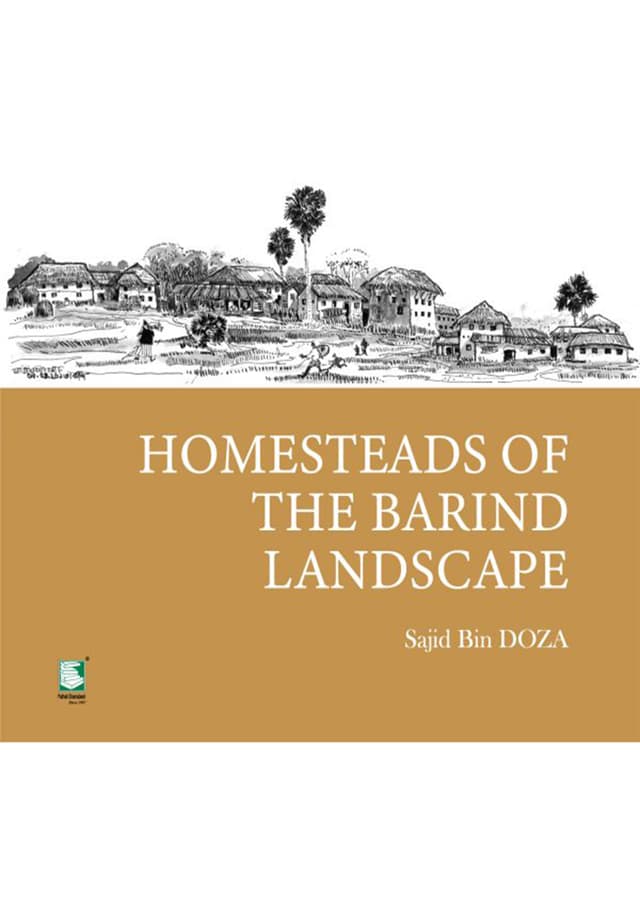 Homesteads of the Barind Landscape (হার্ডকভার) | Homesteads of the Barind Landscape (Hardcover)