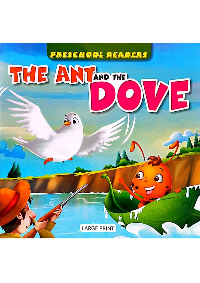 Preschool Readers: The Ant And The Dove (পেপারব্যাক) | Preschool Readers: The Ant And The Dove (Paperback)