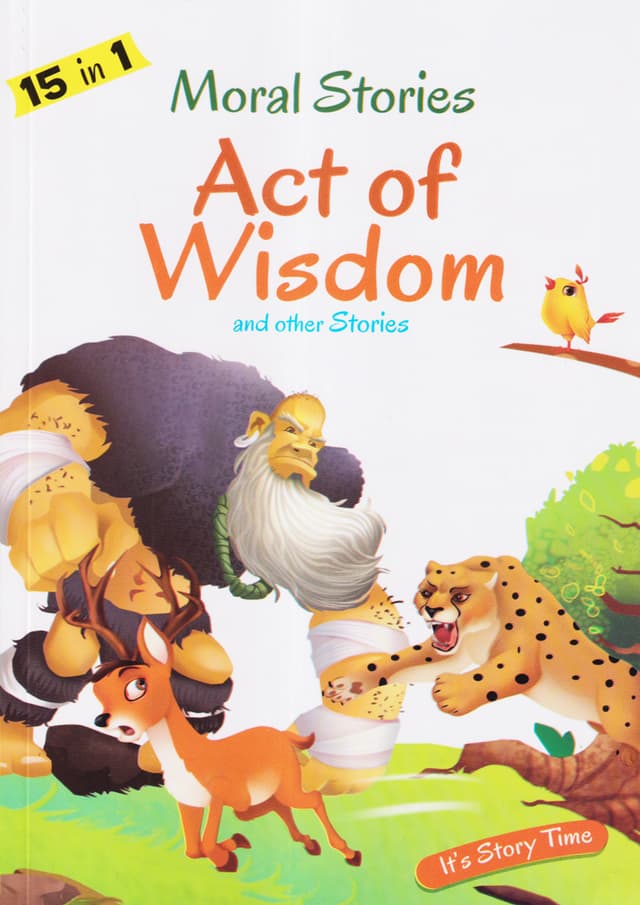 15 In 1 Moral Stories: Act of Wisdom (পেপারব্যাক) | 15 In 1 Moral Stories: Act of Wisdom (Paperback)