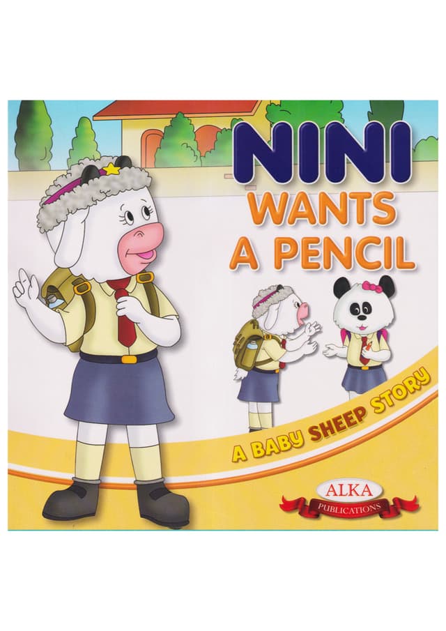 A Baby Sheep Story: Nini Wants a Pencil (পেপারব্যাক) | A Baby Sheep Story: Nini Wants a Pencil (Paperback)