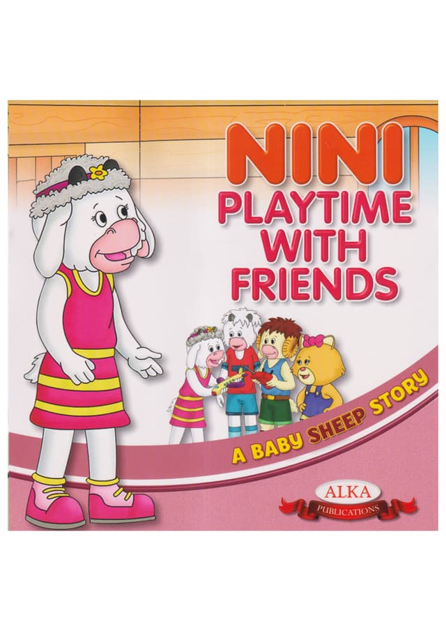 A Baby Sheep Story: Nini Playtime With Friends (পেপারব্যাক) | A Baby Sheep Story: Nini Playtime With Friends (Paperback)