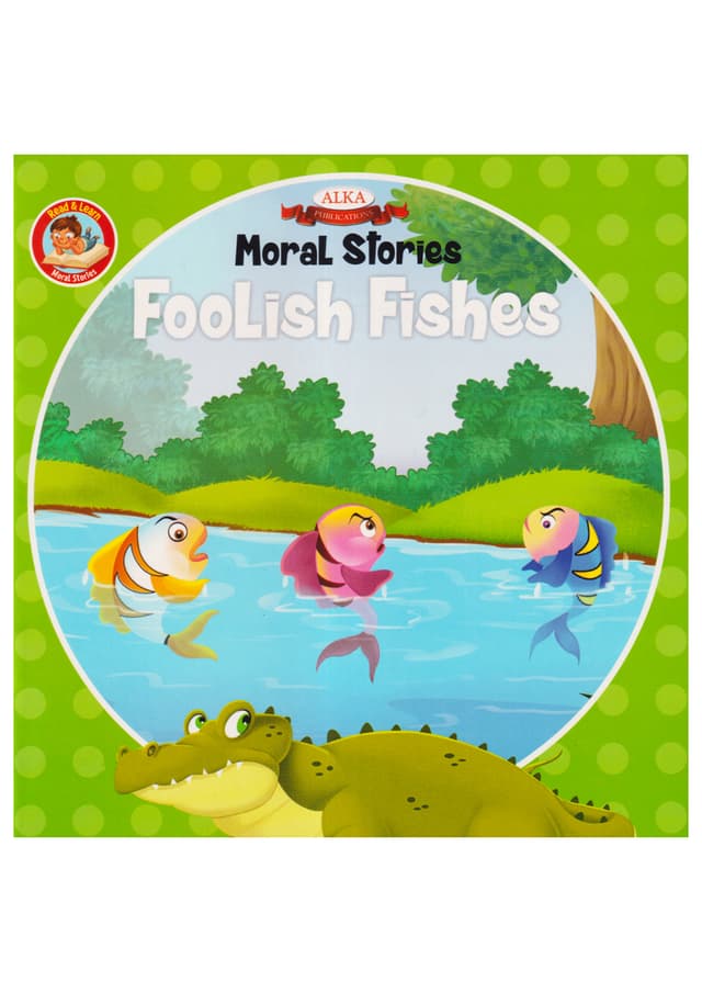 Moral Stories Foolish Fishers (পেপারব্যাক) | Moral Stories Foolish Fishers (Paperback)
