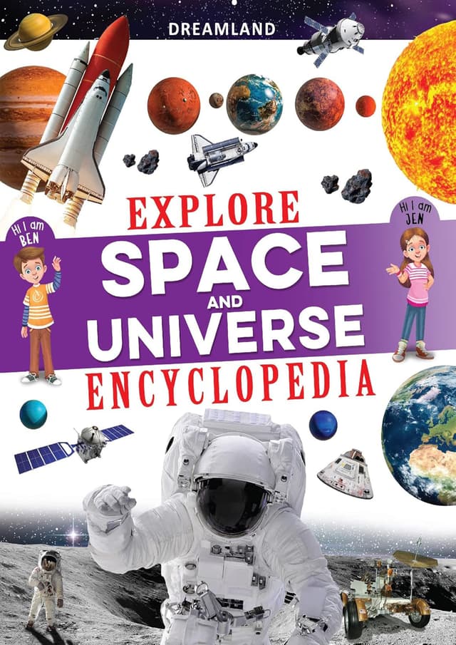 Dreamland Explore Space And Universe Encyclopedia (পেপারব্যাক) | Dreamland Explore Space And Universe Encyclopedia (Paperback)