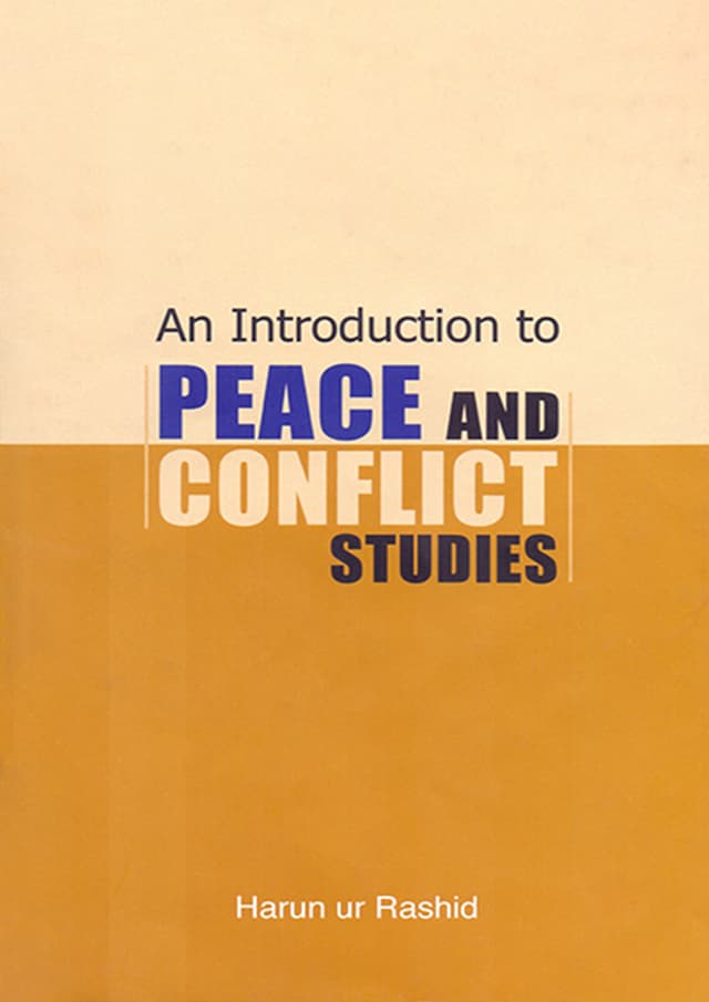 An Introduction Peace and Conflict Studies (হার্ডকভার) | An Introduction Peace and Conflict Studies (Hardcover)