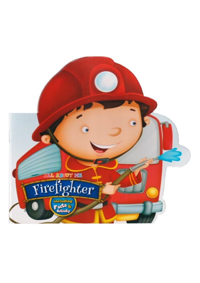 All About Me: Firefighter (পেপারব্যাক) | All About Me: Firefighter (undefined)