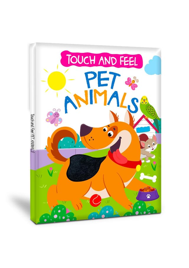 Touch And Feel Pet Animals (হার্ডকভার) | Touch And Feel Pet Animals (undefined)