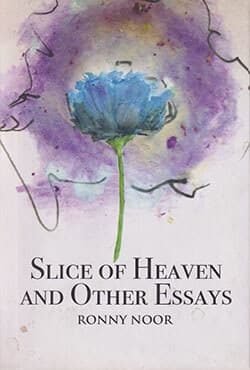 Slice of Heaven and Other Essays (হার্ডকভার) | Slice of Heaven and Other Essays (Hardcover)