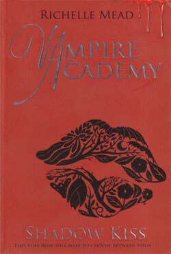 Shadow Kiss : Vampire Academy (পেপারব্যাক) | Shadow Kiss : Vampire Academy (Paperback)