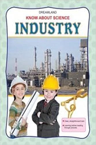 Know About Science Industry (পেপারব্যাক) | Know About Science Industry (Paperback)