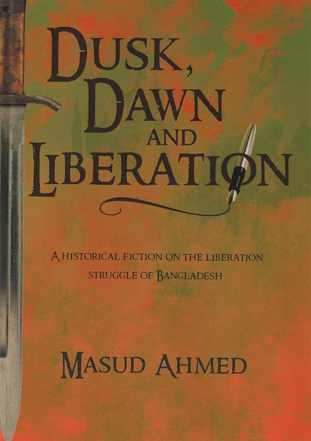 Dusk Dawn And Liberation (পেপারব্যাক) | Dusk Dawn And Liberation (Paperback)