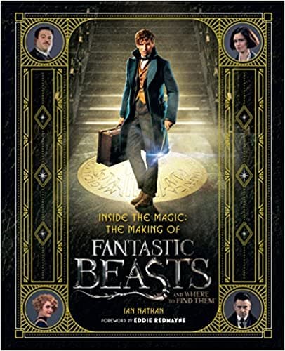 Inside the Magic: The Making of Fantastic Beasts and Where to Find Them (হার্ডকভার) | Inside the Magic: The Making of Fantastic Beasts and Where to Find Them (Hardcover)