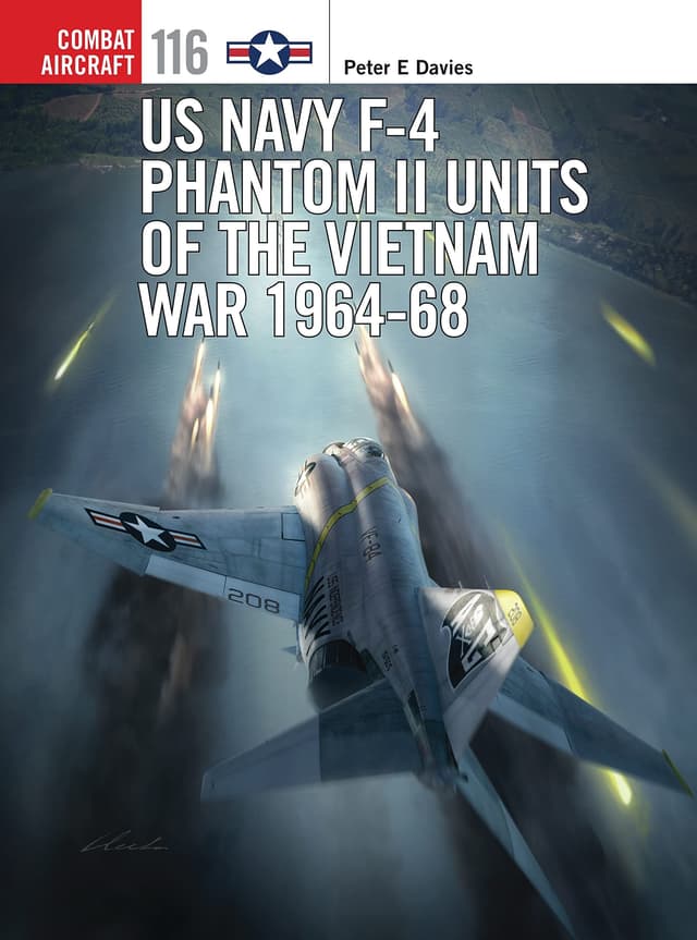 Us Navy F-4 Phantom II Units Of The Vietnam War 1964-68 (পেপারব্যাক) | Us Navy F-4 Phantom II Units Of The Vietnam War 1964-68 (Paperback)