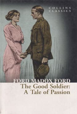 The Good Soldier : A Tale of Passion (পেপারব্যাক) | The Good Soldier : A Tale of Passion (Paperback)