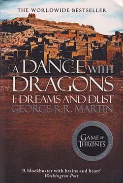 A Dance With Dragons: Part 1 Dreams and Dust (পেপারব্যাক) | A Dance With Dragons: Part 1 Dreams and Dust (Paperback)