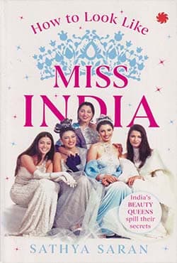 How to Look Like Miss India (পেপারব্যাক) | How to Look Like Miss India (Paperback)