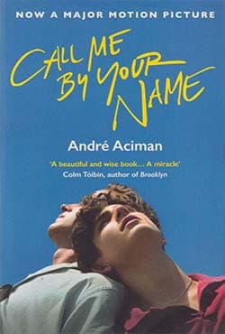 Call Me By Your Name (পেপারব্যাক) | Call Me By Your Name (Paperback)