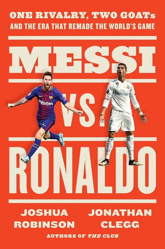 Messi vs. Ronaldo : One Rivalry, Two GOATs, and the Era That Remade the World's Game (পেপারব্যাক) | Messi vs. Ronaldo : One Rivalry, Two GOATs, and the Era That Remade the World's Game (Paperback)
