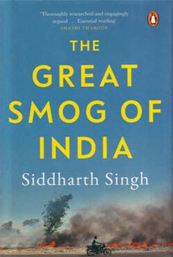 The Great Smog of India (পেপারব্যাক) | The Great Smog of India (Paperback)