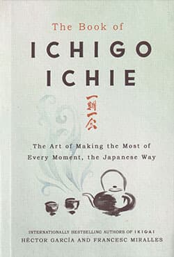 The Book of Ichigo Ichie (হার্ডকভার) | The Book of Ichigo Ichie (Hardcover)