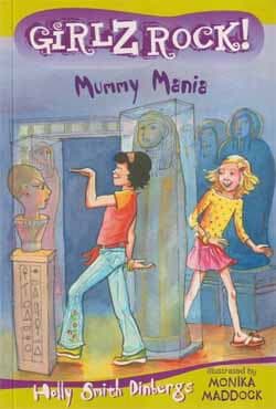 Girlz Rock! 19: Mummy Mania (পেপারব্যাক) | Girlz Rock! 19: Mummy Mania (Paperback)