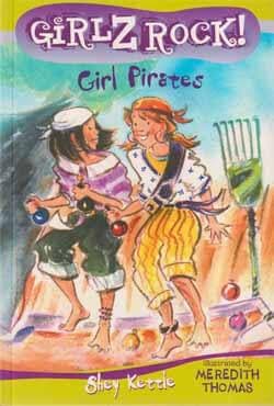 Girlz Rock! 09: Girl Pirates (পেপারব্যাক) | Girlz Rock! 09: Girl Pirates (Paperback)