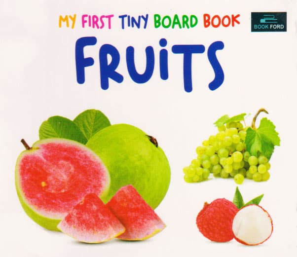 My First Tiny Board Book Fruits (পেপারব্যাক) | My First Tiny Board Book Fruits (Paperback)