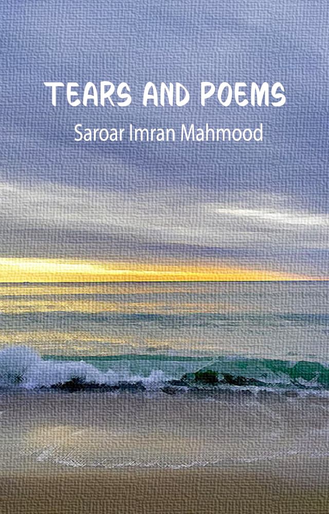 Tears and Poems (হার্ডকভার) | Tears and Poems (Hardcover)