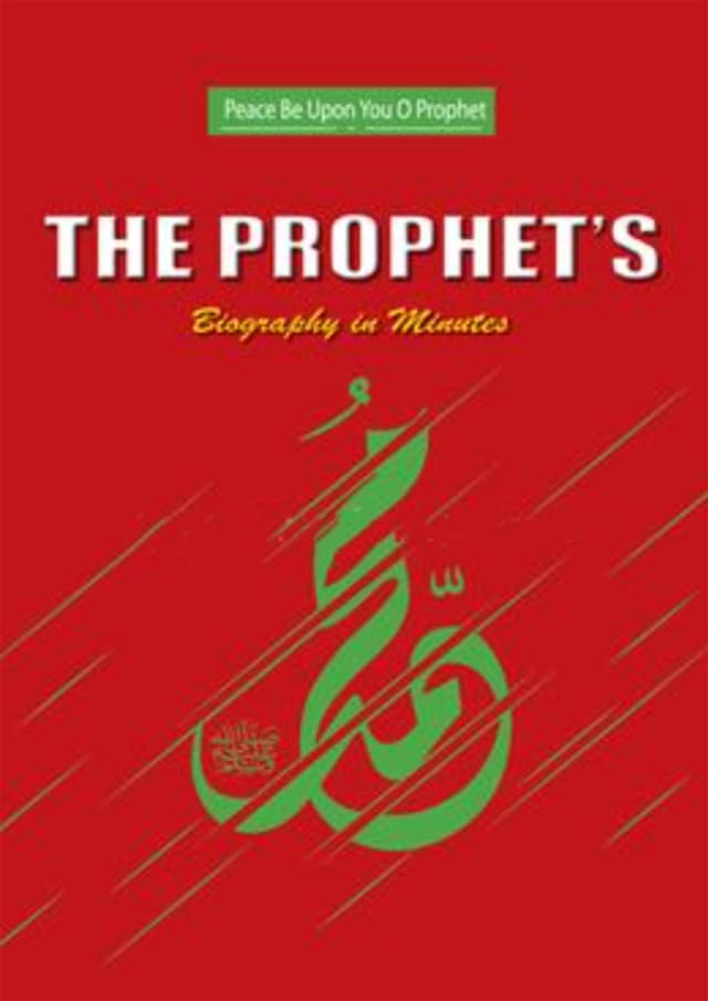 The PROPHET'S biography in minutes (English Version) (হার্ডকভার) | The PROPHET'S biography in minutes (English Version) (Hardcover)